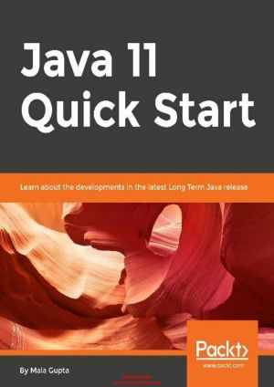 [Early Release 01] • Java 11 Quick Start · Learn About the Developments in the Latest Long Term Java Release [Early Release]